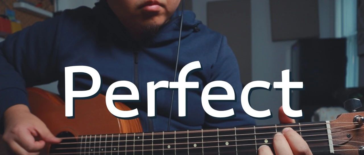 《Perfect》 Ed Sheeran 弹唱附演示 - 吉他园地<meta property="og:updated吉他谱,Ed Sheeran歌曲,简单指弹教学简谱,url":"https://www.jitahome.com/wp