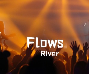 RiverFlowsInYou指弹吉他谱,原版歌曲,简单未知调弹唱教学,六线谱指弹简谱2张图