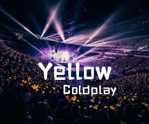 Yellow吉他谱,原版歌曲,简单G调弹唱教学,六线谱指弹简谱5张图